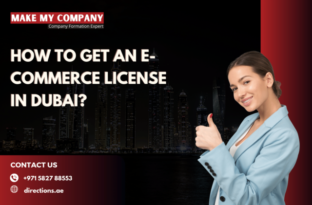 How to Get an e-Commerce License in Dubai
